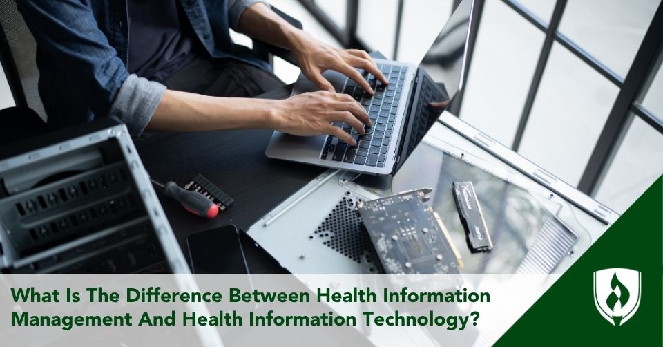 what is the difference between health information management and health information technology