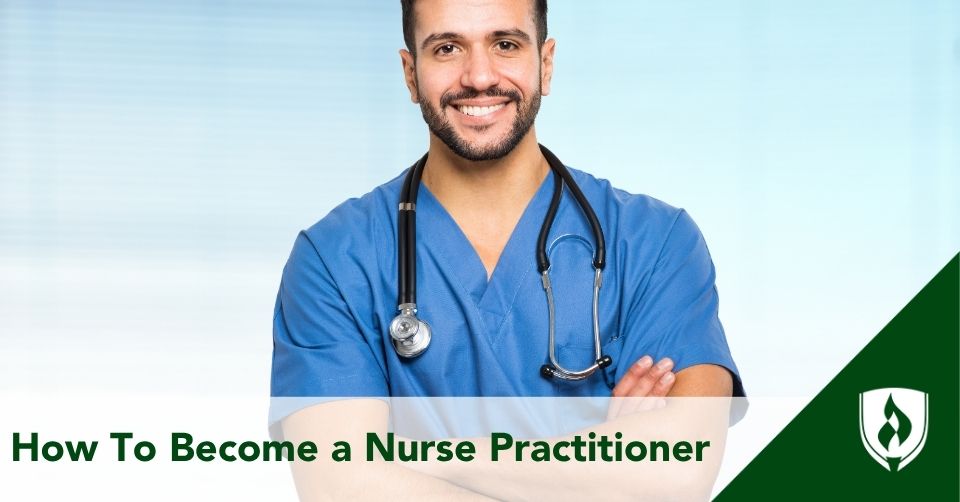how to become a nurse practitioner